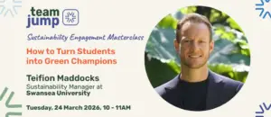 Turn students into sustainability champions with Teifion Maddocks