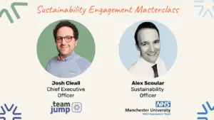 Josh Cleall and Alex Scoular, Sustainability Officer at MFT, britain's largest Nhs trust